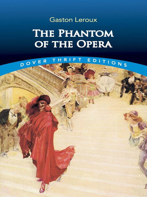 Title details for The Phantom of the Opera by Gaston Leroux - Wait list